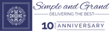 10th anniversary logo with decorative element and text 'Simple and Grand, Delivering the Best'.